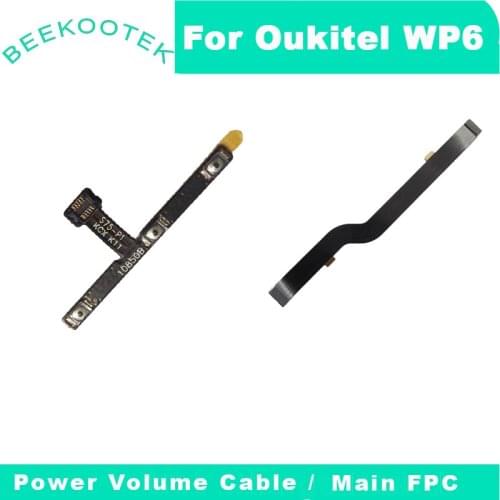 New Original For Oukitel WP6 Power Volume Cable Motherboard Cable Main FPC For Oukitel WP6 Mobile Phone