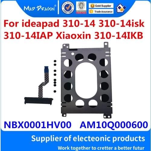 NEW HDD cable Hard Drive caddy bracket For Lenovo ideapad 310-14 310-14isk 310-14IAP Xiaoxin 310-14IKB NBX0001HV00 AM10Q000600