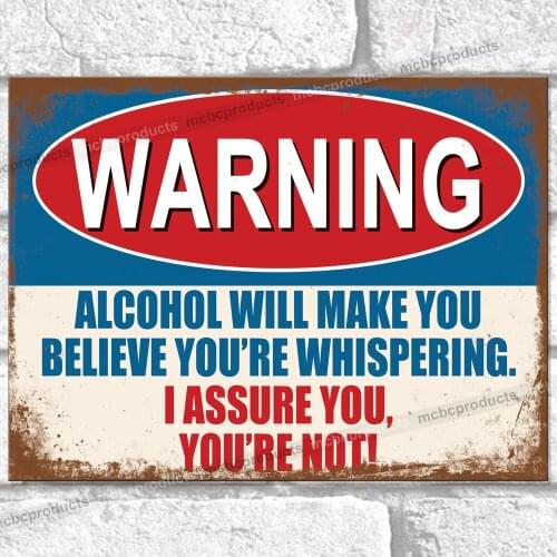 ALCOHOL WHISPERING Funny Metal Signs Vintage Retro Wall Plaque Joke Tin Sign UK