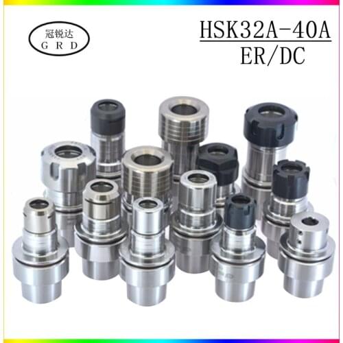 High precisio HSK32A HSK40A ER SK DC ER16 ER20 ER25 SK10 DC6 DC8 chuck shank for grinding milling cutter in CNC machining center