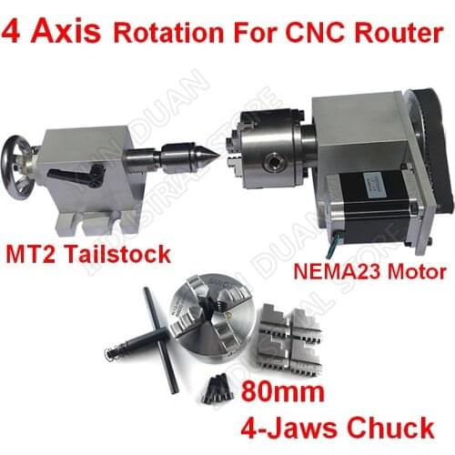 4 Axis rotation A Axis Extend Rotary & 4 Jaw 80mm Chuck and Nema23 stepper motor& MT2 Tailstock for wood CNC Milling Router
