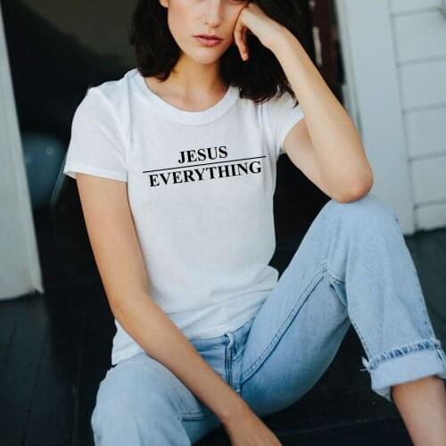 JESUS OVER EVERYTHING T-Shirt Girl Tumblr Tee Christian Ladies Shirt Graphic Letter O-neck T Shirt Casual Hipster Tops