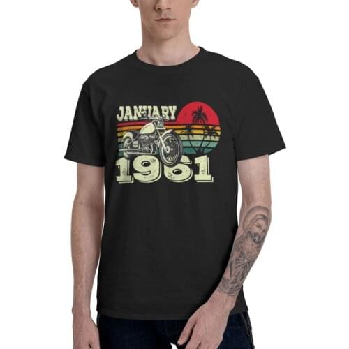Motorcycle January 1961 Birthday T-shirt Men T Shirt Short Sleeve Cotton Vintage 60th Gift Motorcycle Sunset Tshirt Cool Tee