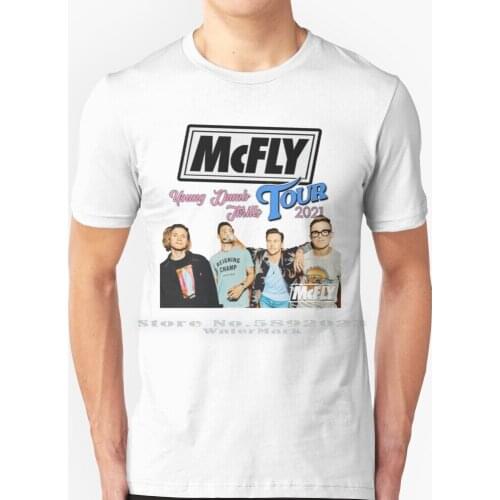 Mcfly Tour 2021 T Shirt 100% Pure Cotton Big Size Mcfly Mcfly Music Music Mcflymusic Tom Fletcher Tom Fletcher Dougie Poynter