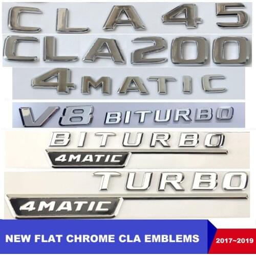 Flat Chrome CLA180 CLA200 CLA220 CLA250 CLA45 Emblem Badge Auto Car C117 CLA Emblema Stickers Turbo Logo For Mercedes Benz AMG