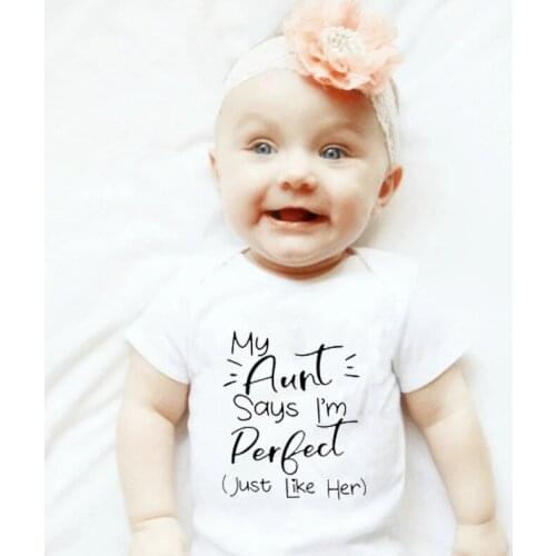 2021 Summer Baby Bodysuit My Aunt Says I'm Perfect Just Like Her Letter Print Newborn Bodysuits Auntie Baby Boys Girls Clothes