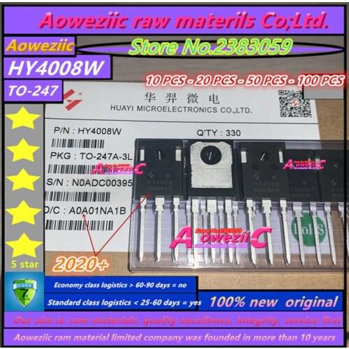 Aoweziic 2020+ 10PCS - 20 PCS - 50 PCS - 100 PCS 100% new original HY4008 HY4008W TO-247 MOSFET inverter Ultra chip 80V 200A