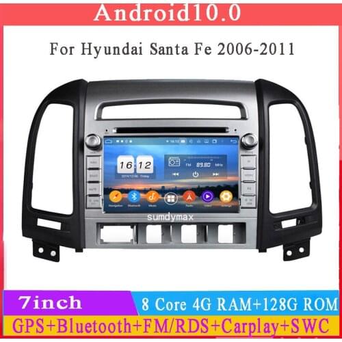 Octa core 4G android 10 car dvd gps for hyundai santa fe 2006-2012 headunit radio recorder 4+64G gps navigaiton audio