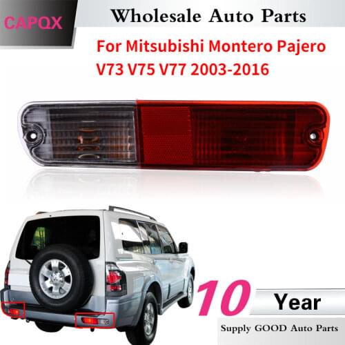 CAXQP Rear bumper brake lamp reflector fog light For Mitsubishi Montero Pajero V73 V75 V77 2003-2016 rear fog lamp warning light