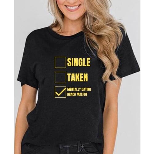Mentally Dating Draco Malfoy Womens T-Shirt 2021 Hot Sale Cotton Print Graphic O-neck Tops Harajuku Girl Asian Size Streetwear