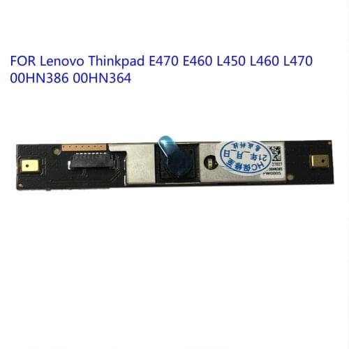 Camera Web 00HN386 00HN364 FOR Lenovo Thinkpad E470 E460 L450 L460 L470