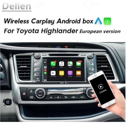 Delien Car Multimedia Wireless Carplay Android Auto For Toyota Highlander 80 pin European version Nondestructive installation