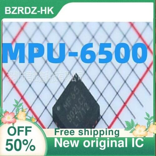 2-10PCS/lot MPU6500 MPU-6500 MP65 New original IC
