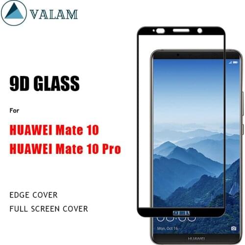VALAM 9D Tempered Glass Screen Protector For Huawei Mate10 Pro 9H Hardness Screen Protector For Huawei Mate10