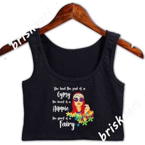 She Had The Souls Of A Gypsy The Heart Of A Hippie Crop Top Designing Comical Graphic Female Pattern Tops Plus Size 3xl Vest