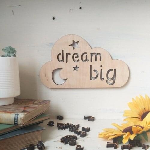 Dream Big Cloud Laser Cut Wooden wall decor ,bedroom wall plaque,party decor
