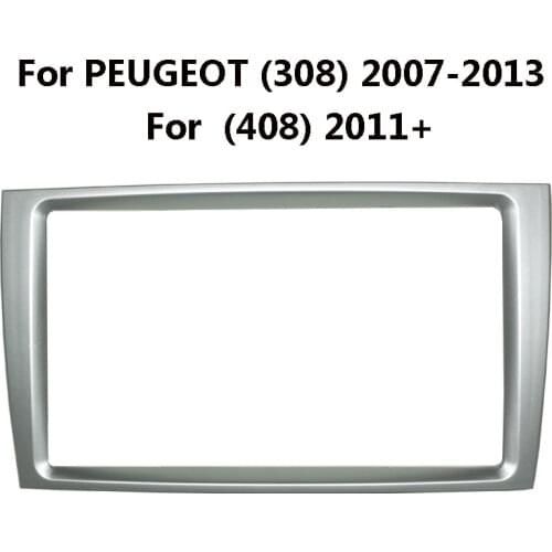 11-149 Car Radio Fascia For PEUGEOT (308) 2007-2013 (408) 2011+ Auto Stereo CD Panel Trim Installation Frame Dash Kit