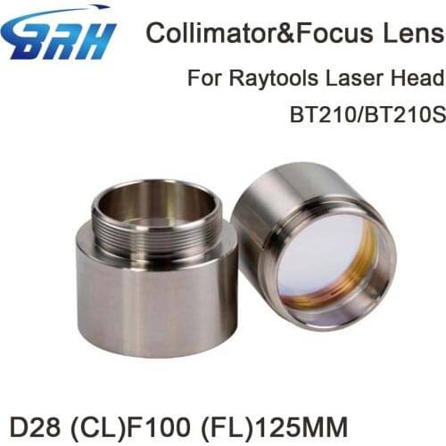 BRH BT210 BT210S Collimating & Focusing Lens D28 F100 F125mm with Lens Holder for Raytools Laser Cutting Head BT210