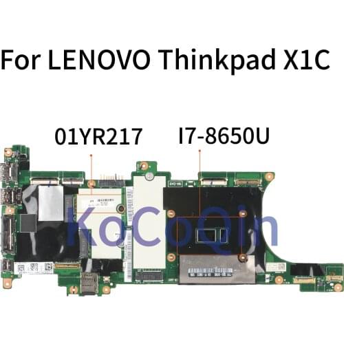 KoCoQin Laptop motherboard For LENOVO Thinkpad X1 Carbon X1C Core I7-8650U 16GB RAM Mainboard SR3L8 NM-A481 01YR217