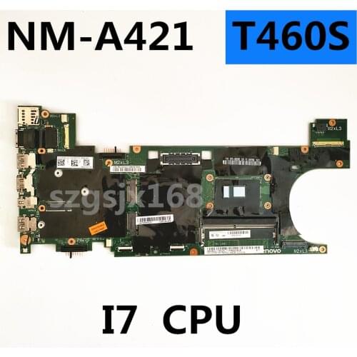 I7-6600 CPU 4GB RAM for Lenovo Thinkpad T460S notebook BT460 NM-A421 motherboard 100% test work