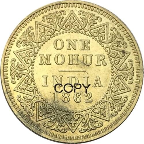 British India Victoria Queen One Mohur 1862 Brass Metal Copy Coin Commemorative COINS
