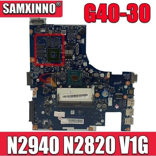 For Applicable to G40-30 notebook motherboard N2940 N2820 VGA(1G) number NM-A311 test ok
