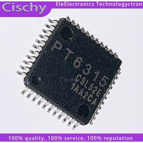 1piece PT6311B-LQ PT6311-LQ PT6311 PT6315 PT6324-LQ PT6324-Q QFP In Stock