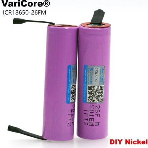 2pcs/lot VariCore new 18650 ICR18650-26FM 2600mAh Li-ion 3.7V rechargeable battery DIY Nickel sheets batteries