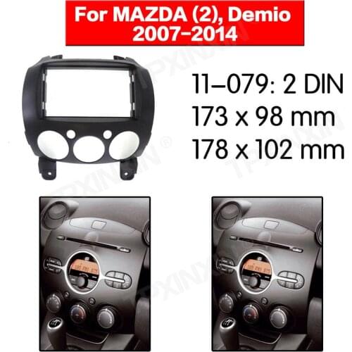 Car radio Frame Panel Auto Radio Stereo Fascia For Mazda 2 2007-2014 Dash Plate Facia Panel Mount Trim Kits Frame Adapter