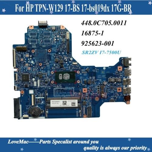 High quality 925623-001 for HP TPN-W129 17-BS 17-bs019dx 17G-BR Laptop Motherboard SR2ZV I7-7500U 16875-1 448.0C705.0011 tested