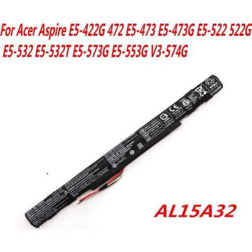 High Quality AL15A32 Laptop battery For Acer Aspire E5-422G 472 E5-473 E5-473G E5-522 522G E5-532 /T E5-573G E5-553G V3-574G