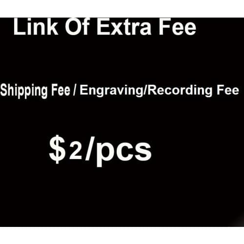 This Link is for Extra Fee include Engraving / Recording Your Logo Name Fee, Extra Shipping Fee