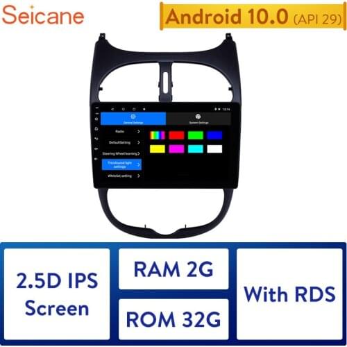 Seicane 9" Android 10 2.5D IPS Screen Car Radio Audio GPS Autoradio for Peugeot 206 2000-2014 2015 2016 support DVR OBDII DAB