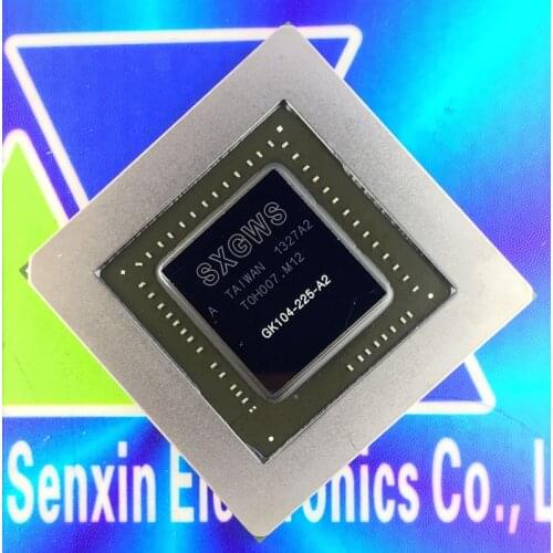 1 PCS GK104-225-A2 GK104 225 A2 BGA chip with ball tested Good Quality