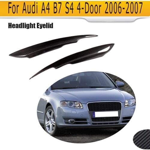 Carbon Fiber Front Headlight Eyebrows HeadLamp Eyelids for Audi A4 B7 S4 4 Door Only 2006 2007 For S Line S4 Standard 2PCS