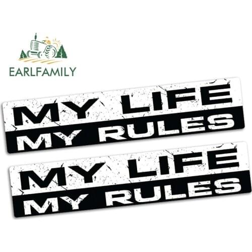 EARLFAMILY 15cm x 3.2cm MY LIFE MY RULES Sticker Vinyl JDM Funny Bumper Car Truck 4x4 Window Decal Car Stickers 2pcs