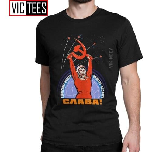 Soviet Propaganda Yuri Gagarin The Soviet Union Men T Shirt Communist Ussr Comrades Russia Tshirt Cotton