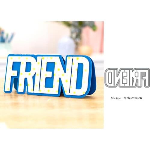 FRIEND Word Letter 2021 New Metal Cutting Dies for Scrapbooking Frame Edge No Stamps Stencil Cuts Crafts Navidad Molds Die Paper