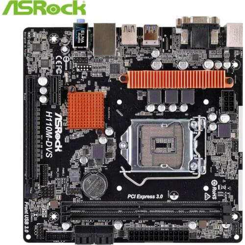 ASRock OEM H110M-DVS Motherboard 2133MHz Intel H110 Chipset 4*SATA 6Bb/s PCI USB3.0/2.0 DVI-D/VGA 1151