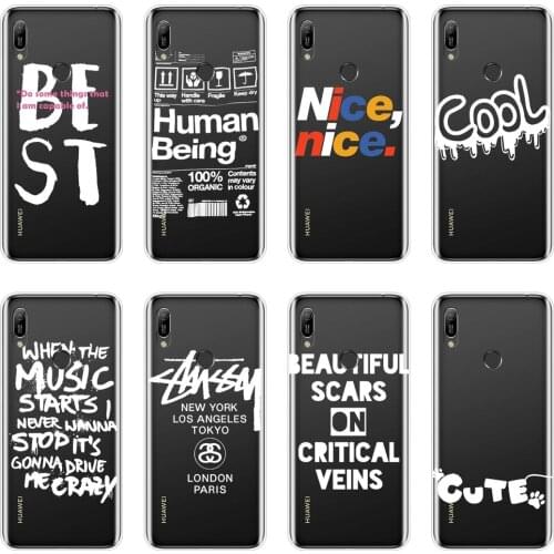 Phone Case For Huawei Y5 Y6 Y7 2019 Case Silicone Cool Quotes White Cute Nice Text Back Cover For Huawei Y6 Y7 Y9 Pro Prime 2019
