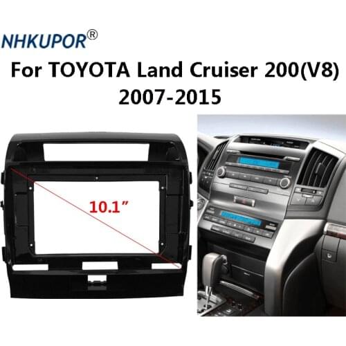 10.1 inch Car Radio Fascia For TOYOTA Land Cruiser 200(V8) 2007-2015 Auto Stereo Dash Panel Mounting Frame Kit