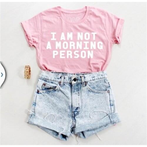 I"m not a morning person women fashion T-shirt casual girls top tees t shirt girls pink cute tees tops TX5249