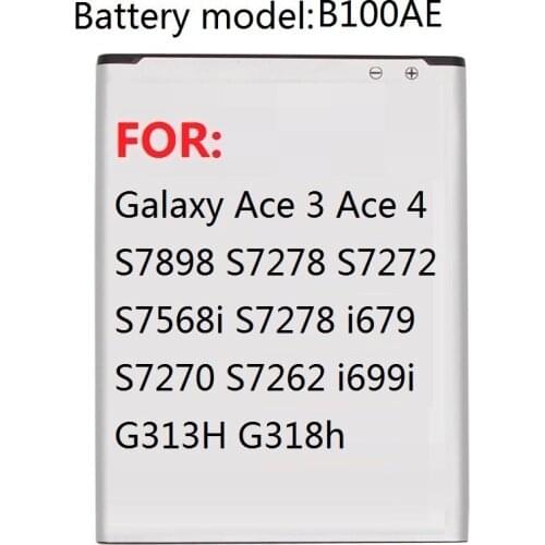 Battery B100AE For SAMSUNG Galaxy Ace 3 Ace 4 S7898 S7278 S7272 S7568i S7278 i679 S7270 S7262 i699i G313H G318h