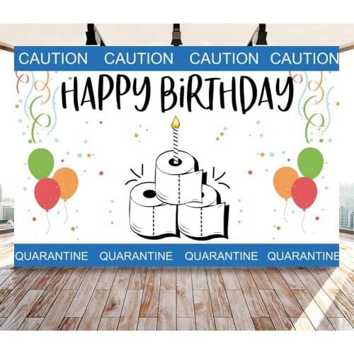 Caution Toliet Paper Cake Happy Birthday Photography Backdrops Quarantine Party Dinner Table Decor Photo Background Poster