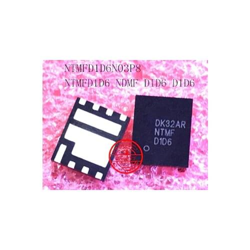 NEW NTMFD1D6N03P8 NTMFD1D6 NDMF DID6 D1D6 NTMFD2D4N03P8 NTMFD2D4 NTMF D2D4 FWE6300ESB SL76G NHE6300ESB SL7XJ