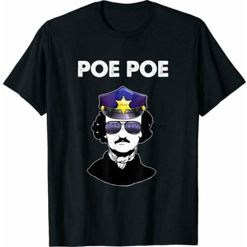 Edgar Allan Poe Literature In Police Costume Funny Black T-Shirt Gift For Fans