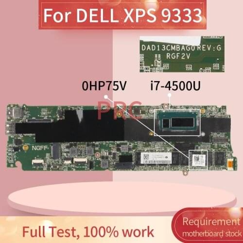 CN-0HP75V 0HP75V For DELL XPS 9333 Laptop motherboard DAD13CMBAG0 SR16Z DDR3 Mainboard