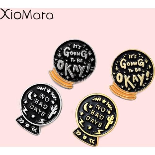 No bad days Enamel Pin Magic Crystal Ball Starry night Badge Gothic Witch Jewelry Custom Brooches Lapel Pin For Friends Gifts