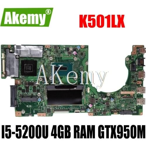 Akemy K501LX For Asus K501LN K501LB A501L K501L V505L Laotop Mainboard K501LX Motherboard W/ I5-5200U 4GB RAM GTX950M