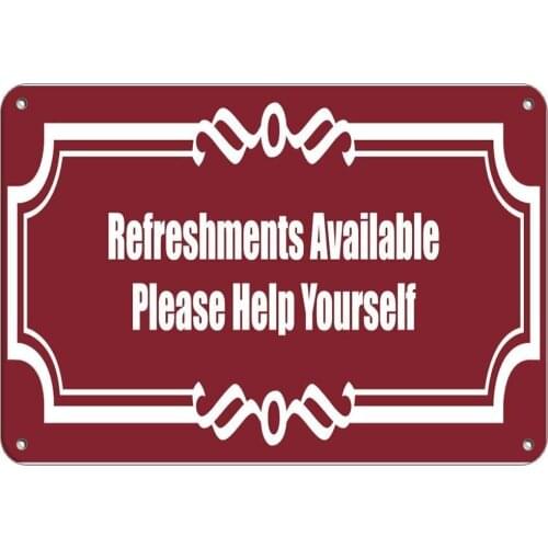 Refreshments Available Please Help Yourself Sign Caution Sign Retro Metal Tin Sign Plaque Poster Wall Decor Art Shabby